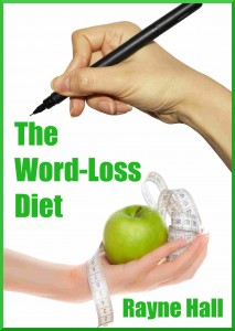 The Word-Loss Diet - writing - Rayne Hall Cover 29Dec12 reduced
