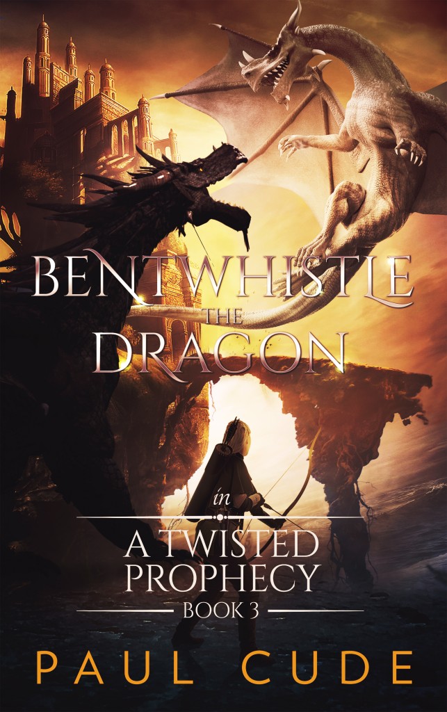 Bentwhistle 3 A Twisted Prophecy - eBook